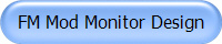FM Mod Monitor Design