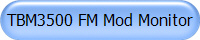 TBM3500 FM Mod Monitor